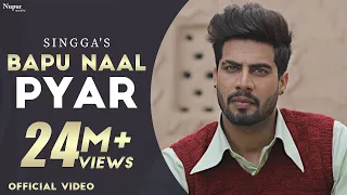 Bapu Naal Pyar Singga Video Song